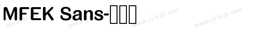 MFEK Sans字体转换
